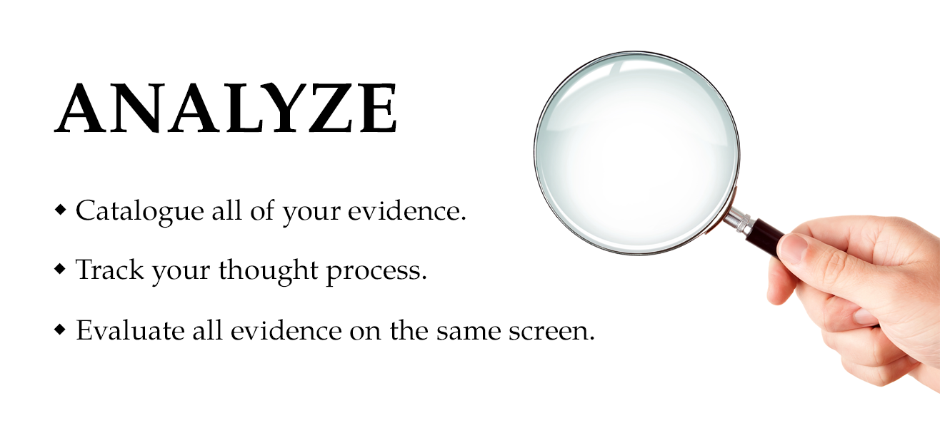 Evidentia promotional banner for the Analyze step showing a magnifying glass and bullet points: Catalogue all of your evidence, Track your thought process, Evaluate all evidence on the same screen